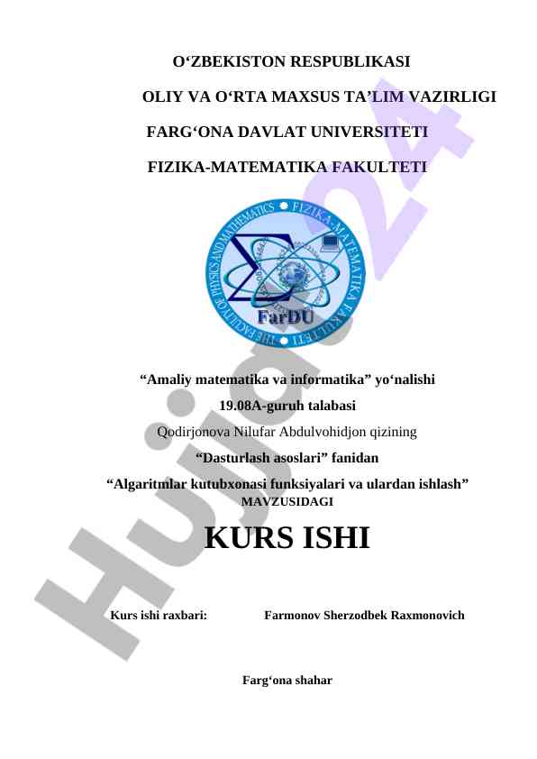 Algaritmlar kutubxonasi funksiyalari va ulardan ishlash