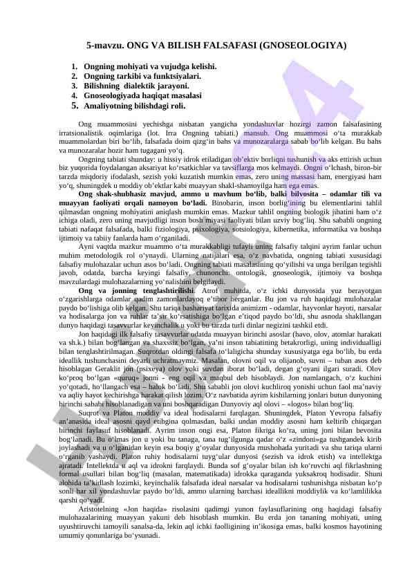 Ong va bilish falsafasi gnoseologiya asoslari