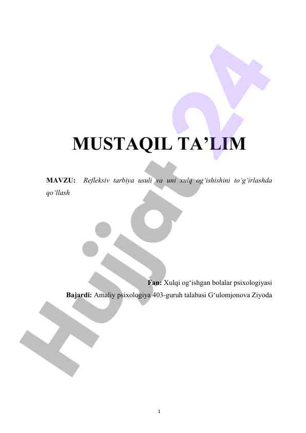 Refleksiv tarbiya usullari va xulq ogʻishishida qoʻllash