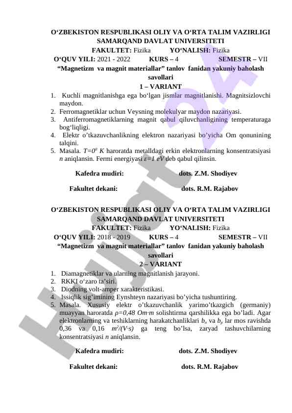 Magnetizm va magnit materiallar baholash savollari