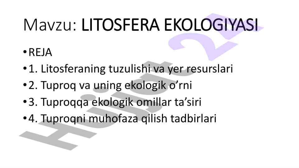Litosfera ekologiyasi: tuzilishi va resurslari