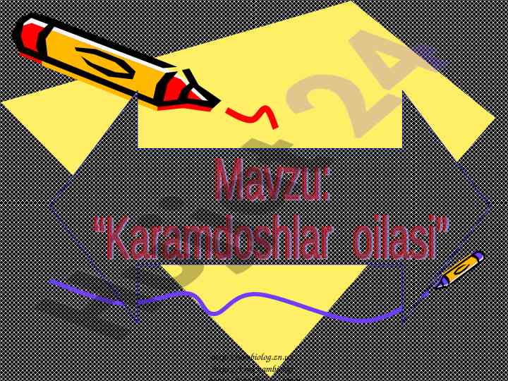 Karamdoshlar oilasi va ularning turni tahlili