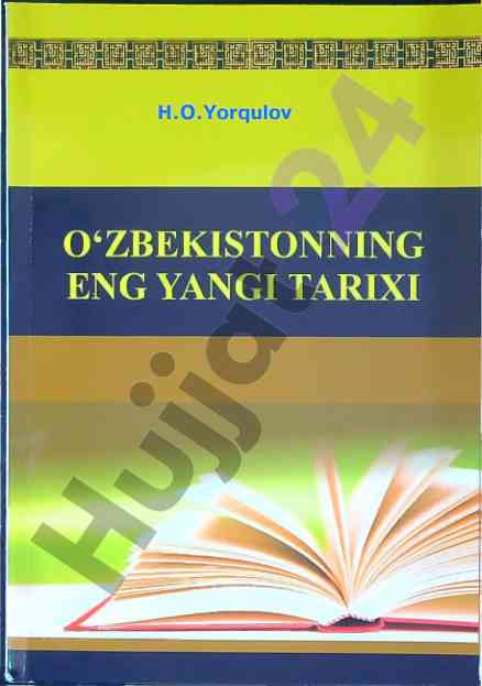 O'zbekistonning eng yangi tarixi o'quv qo'llanma