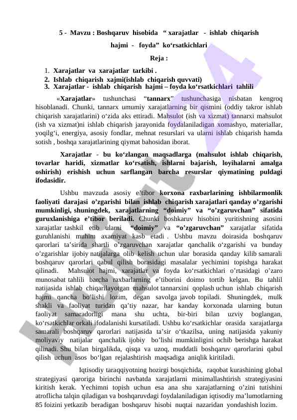 Xarajatlar ishlab chiqarish hajmi foyda ko‘rsatkichlari