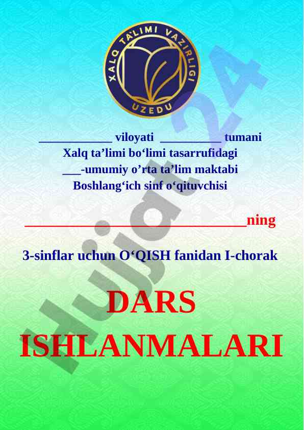 3-sinflar o'qish fanidan ishlanmalar taqvim rejasi
