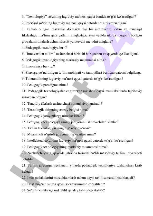 Pedagogik texnologiya va innovatsion ta'lim savollari