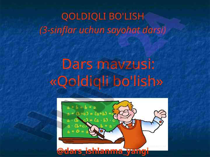 Qoldiqli bo'lish darsi uchun mavzularni tekshirish