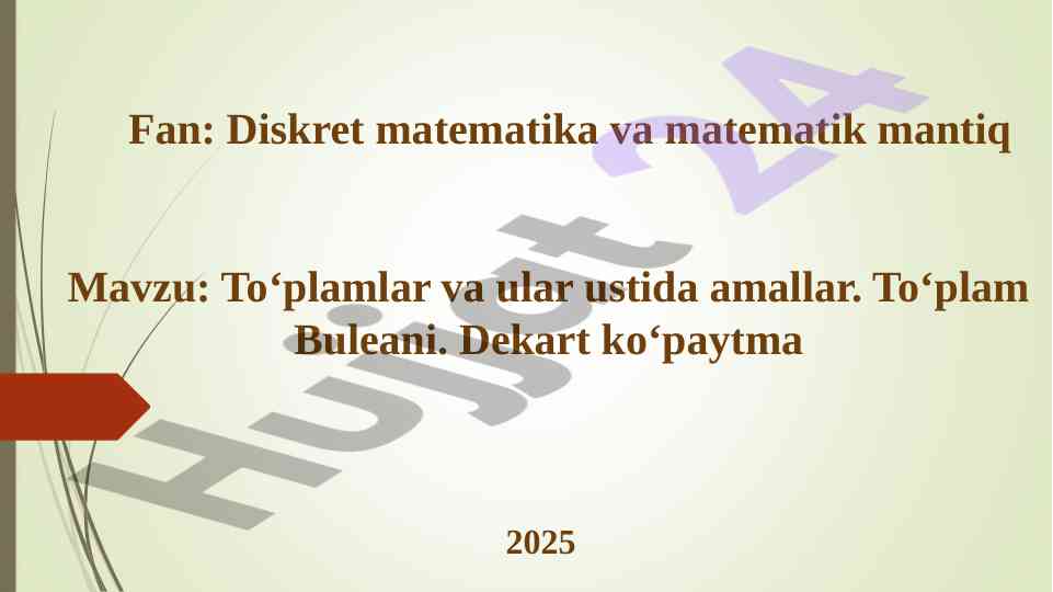 To‘plamlar va ular ustida amallar tahlili