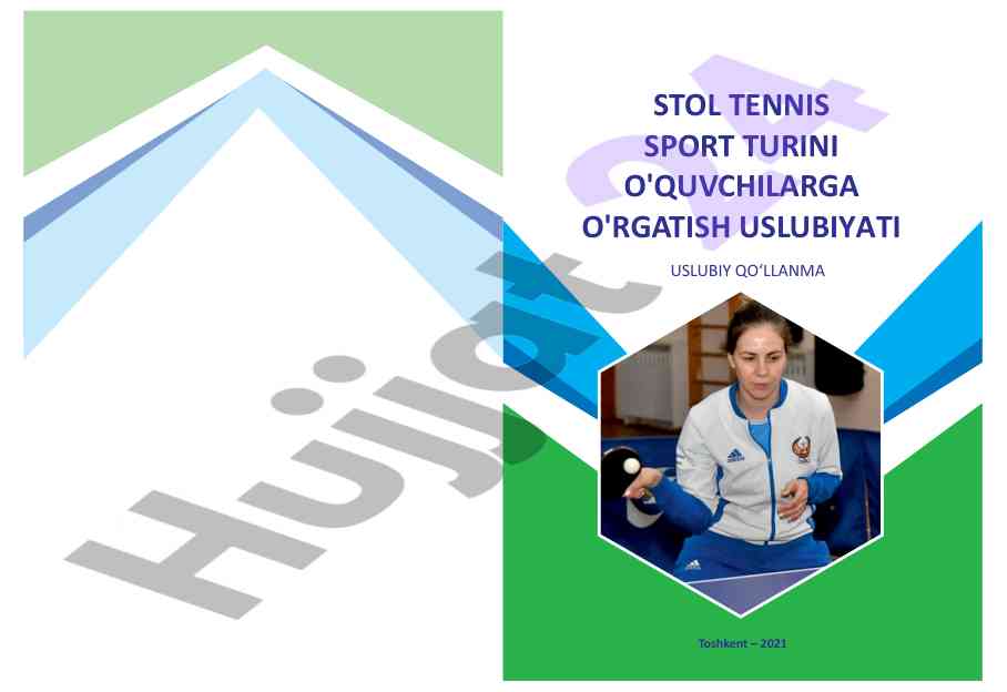 Stol tennis sportini o'rgatish uslubiy qo‘llanma