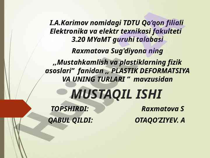 Plastik deformatsiya va uning turlari