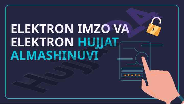 Elektron imzo va hujjat almashinuvi tahlili