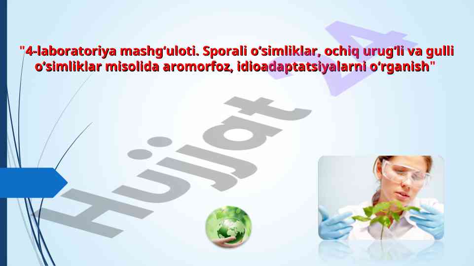 Sporali o‘simliklar va gulli o‘simliklar misolida