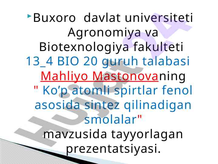 Ko’p atomli spirtlar fenol asosida sintetik smolalar