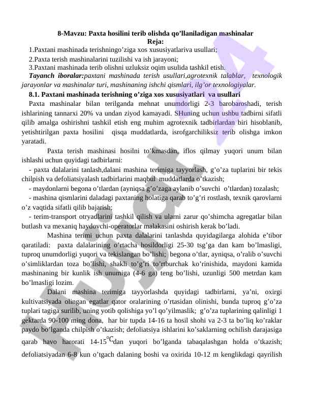 Paxta hosilini terish mashinalari va usullari