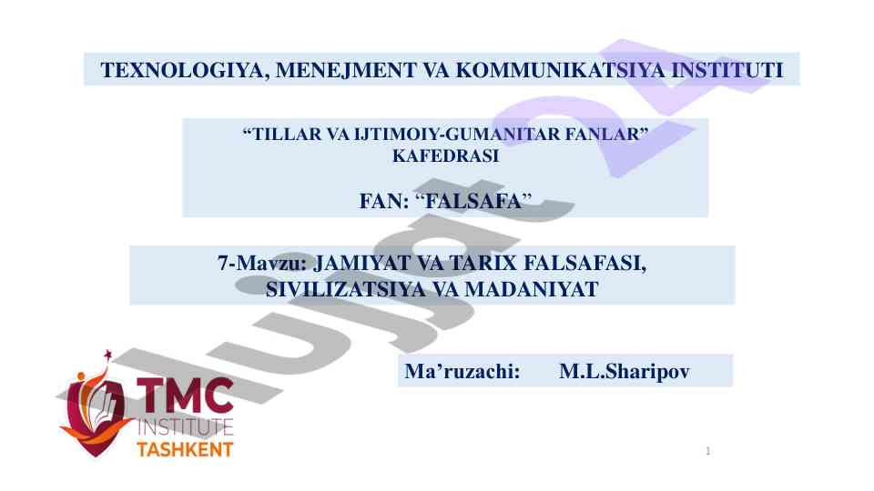 Jamiyat va tarix falsafasi fanni o‘rganish