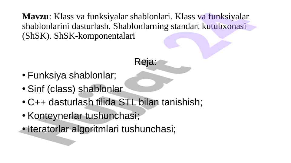 Klass va funksiyalar shablonlarini dasturlash