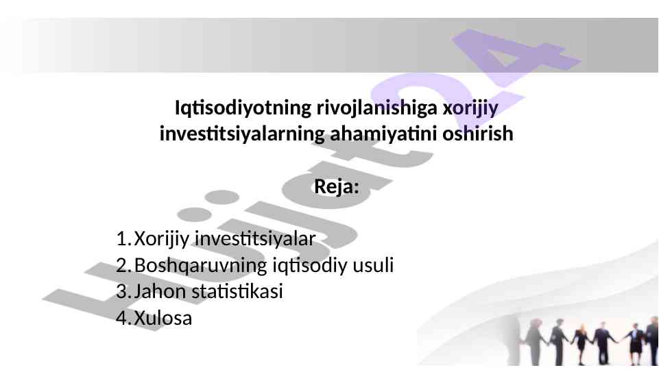 Xorijiy investitsiyalar va iqtisodiyot rivojlanishi