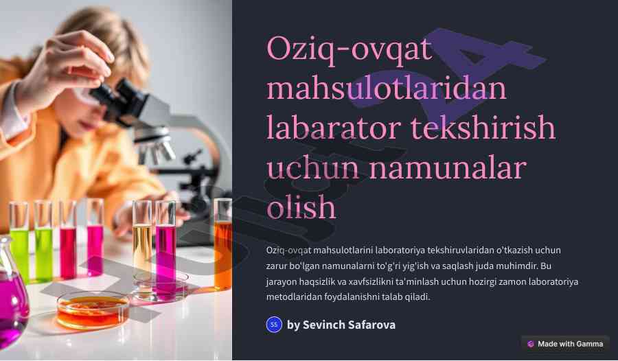 Oziq-ovqat mahsulotlarini laboratoriya tekshiruvi