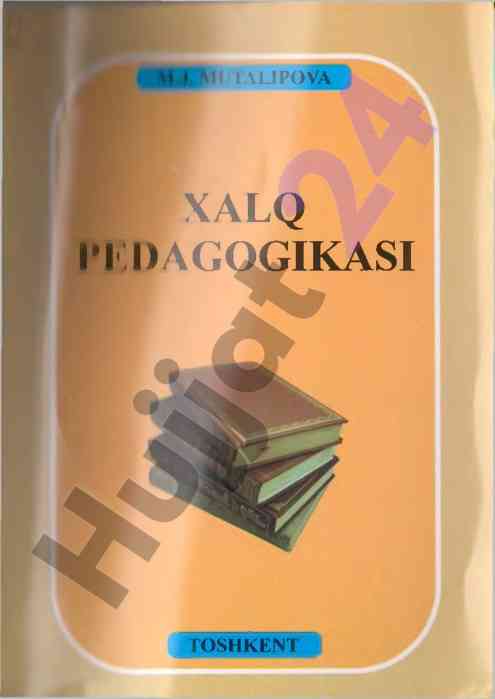 Xalq pedagogikasi o‘quv qo‘llanmasi
