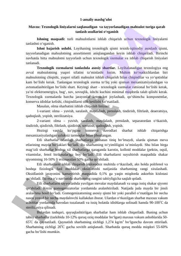 Texnologik liniyalarni tanlash usullari o‘rganish