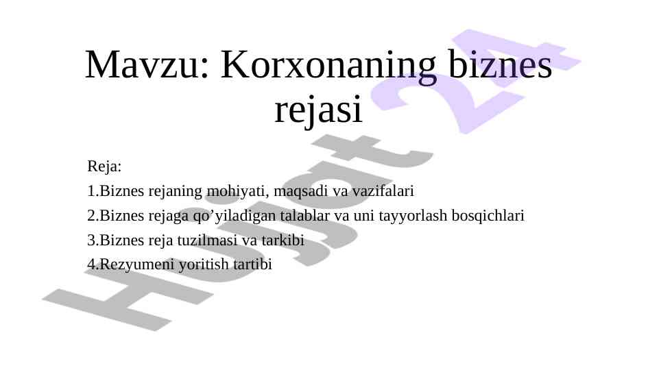 Biznes reja tuziish va mahsulotlar tahlili