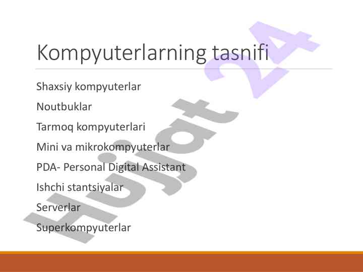 Kompyuterlarning tasnifi va turlari