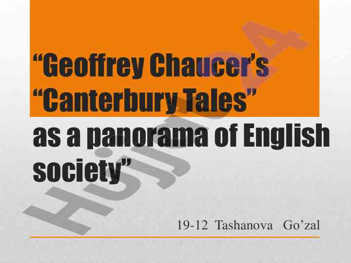 Geoffrey chaucerning canterbury tales asosida badiiy tasvir