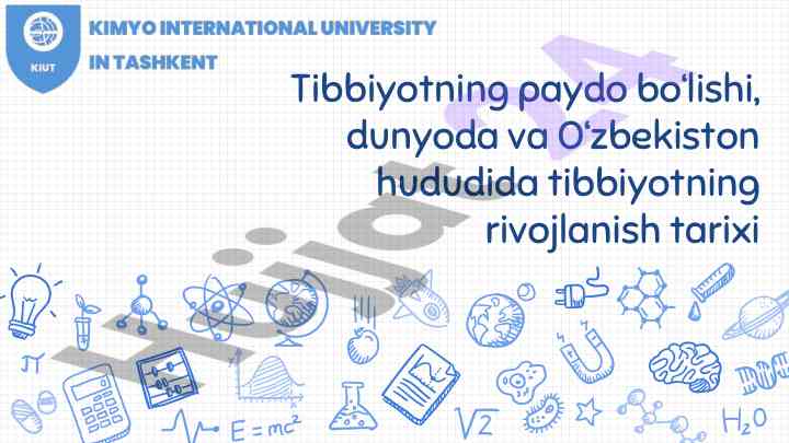 Tibbiyot tarixi va rivojlanishiga oid tadqiqotlar
