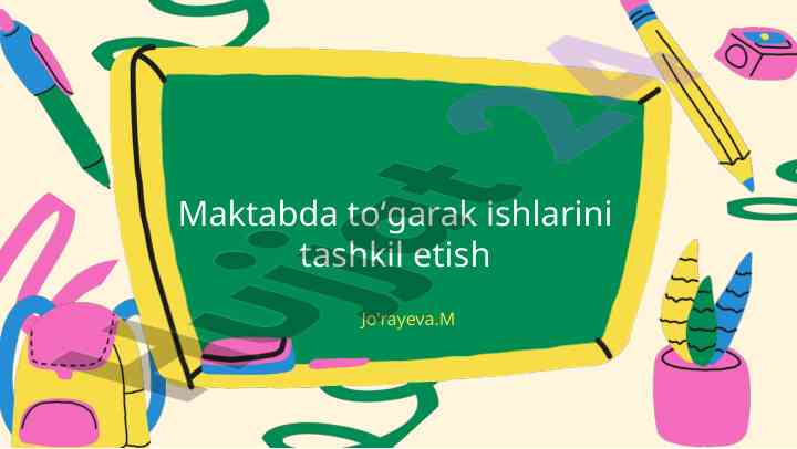 Maktabda toʻgarak ishlarini tashkil etish rejasi