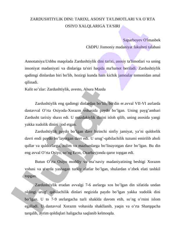 Zardushtiylik dini tarixi va asosiy ta'limotlari