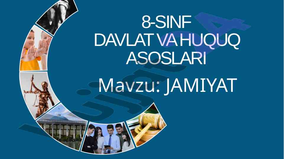 8-sinf davlat va huquq asoslari: jamiyat haqida
