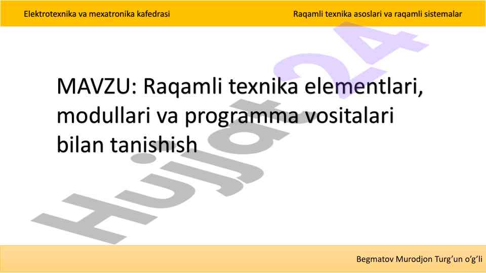 Raqamli texnika asoslari va raqamli sistemalar