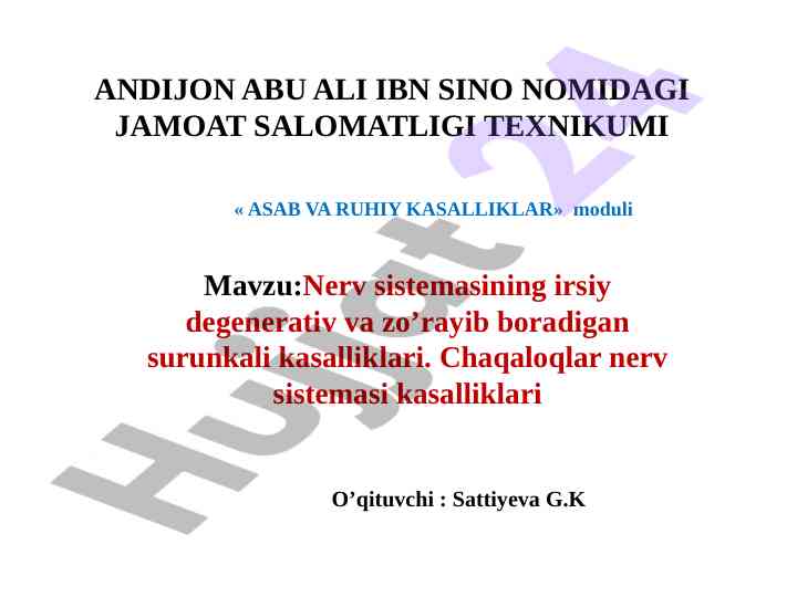 Nerv sistemasining irsiy degenerativ kasalliklari