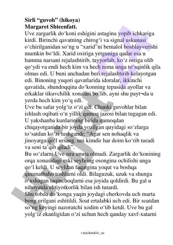 Sirli guvoh hikoyasining asosiy elementlari