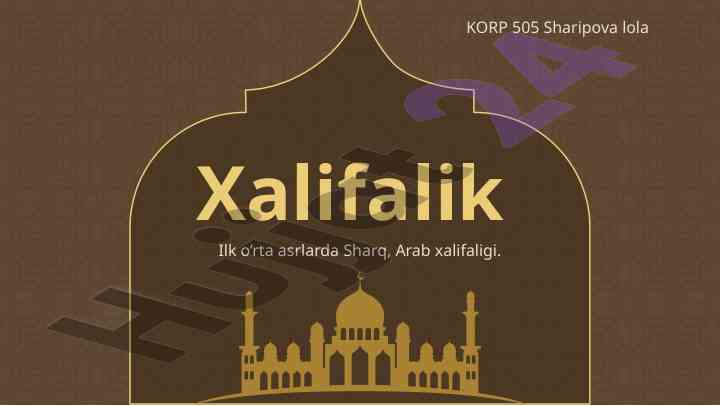 Arab xalifaligi tarixi va madaniyati