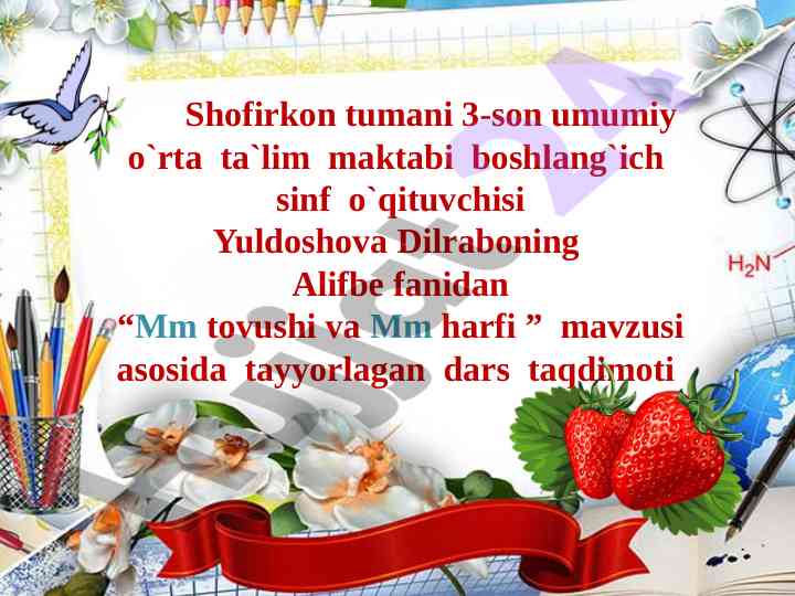 Mm tovushi va mm harfi mavzusida dars taqdimoti