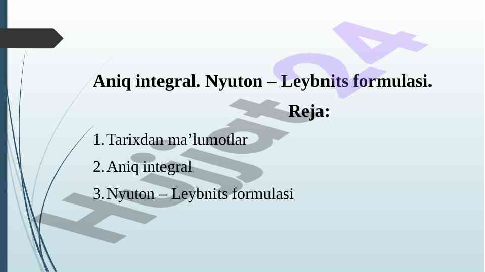 Aniq integral va nyuton – leybnits formulasi