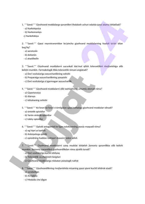 Giyohvand moddalarga qaramlik test savollari