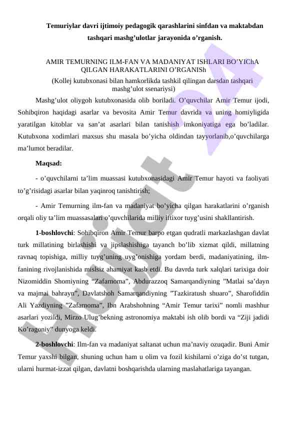 Amir temurning ijtimoiy pedagogik qarashlari o‘rganish