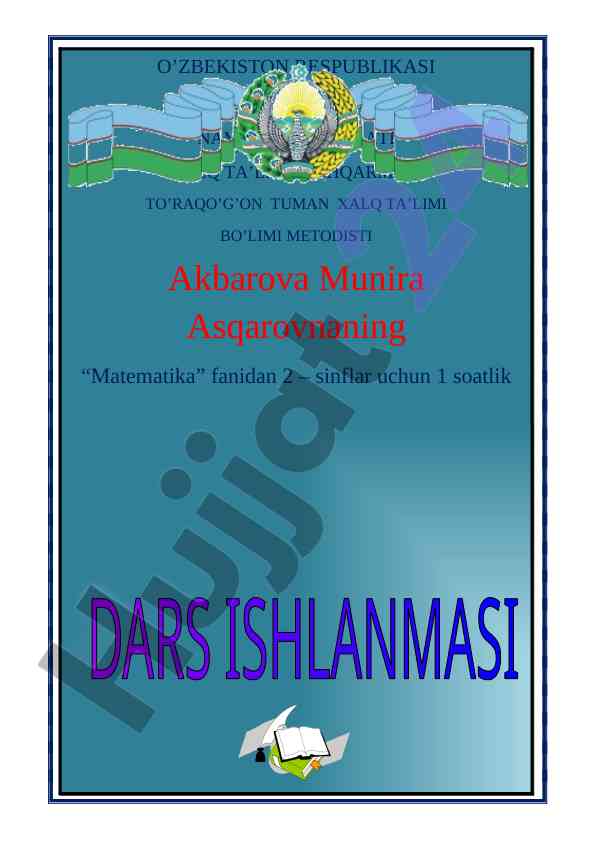 Mavzuga oson yondashish asosida o’quvchilarni o’qitish