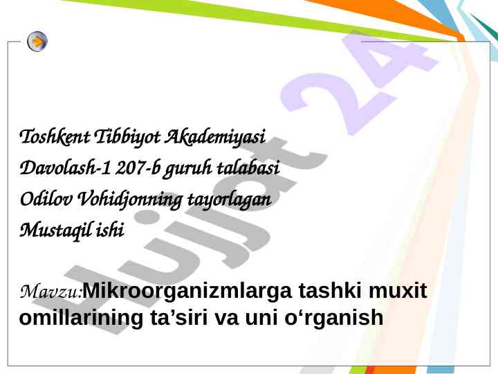 Mikroorganizmlarga tashki muhit omillarining ta’siri