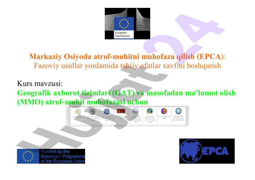 Geografik axborot tizimlari yordamida atrof-muhitni muhofaza qilish