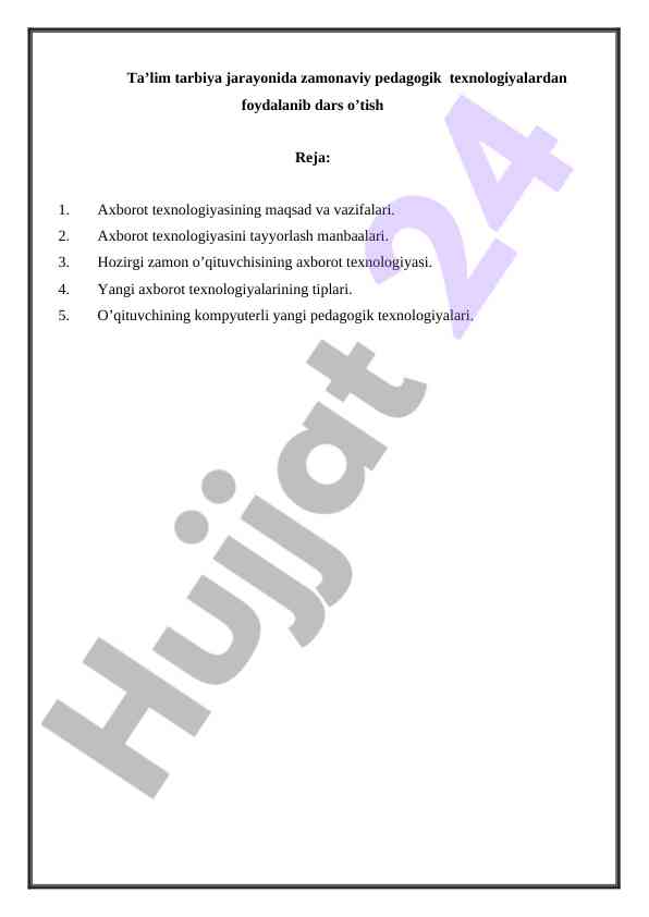 Zamonaviy pedagogik texnologiyalar bilan dars otish