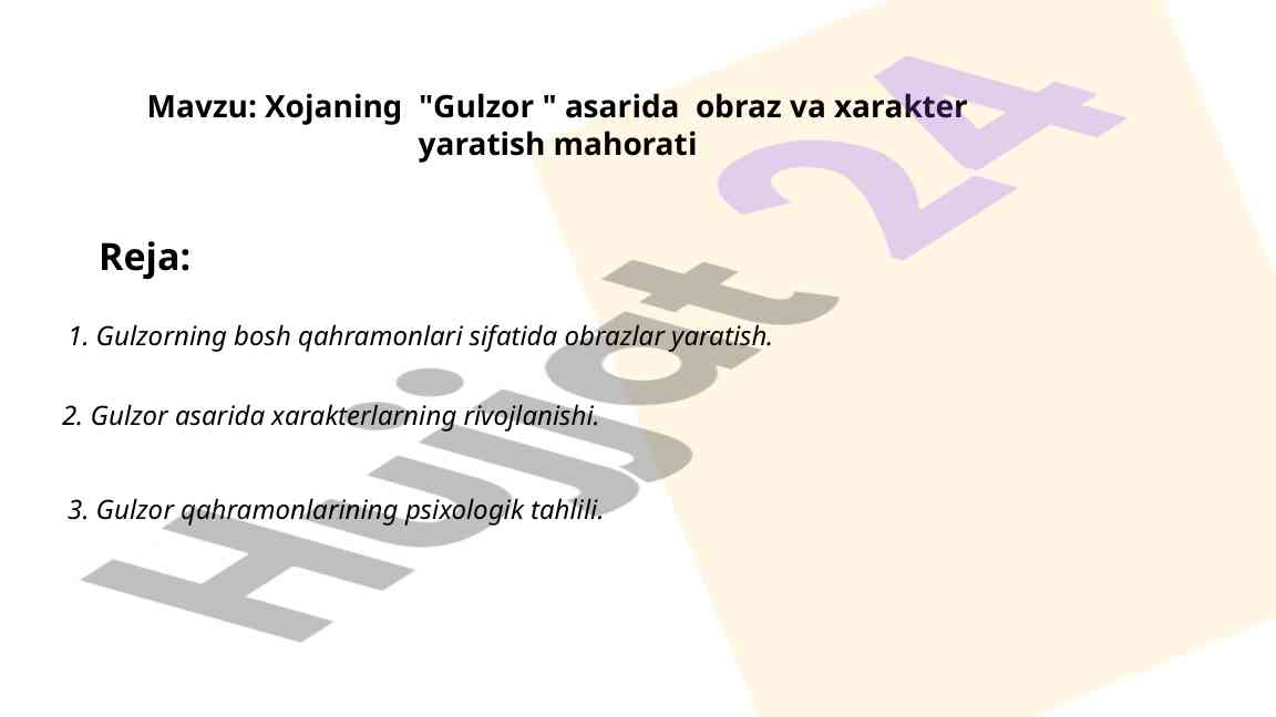 Gulzor asarida obraz va xarakter yaratish mahorati