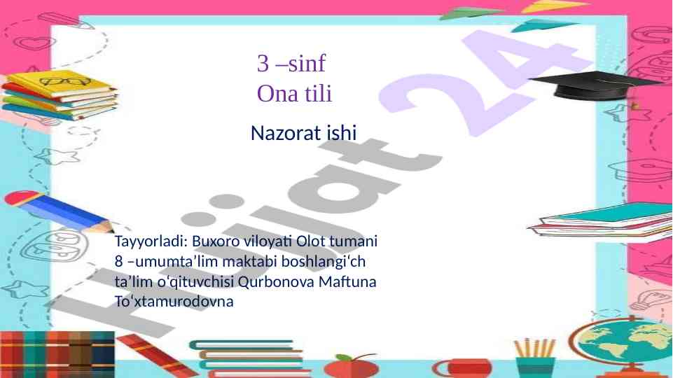 Ona tili nazorat ishi ishlatilishiga doir