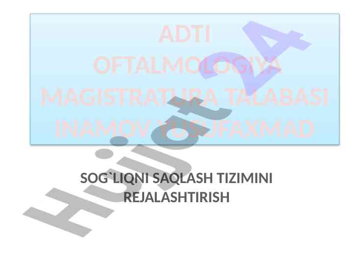 Sog`liqni saqlash tizimini rejalashtirish va baholash
