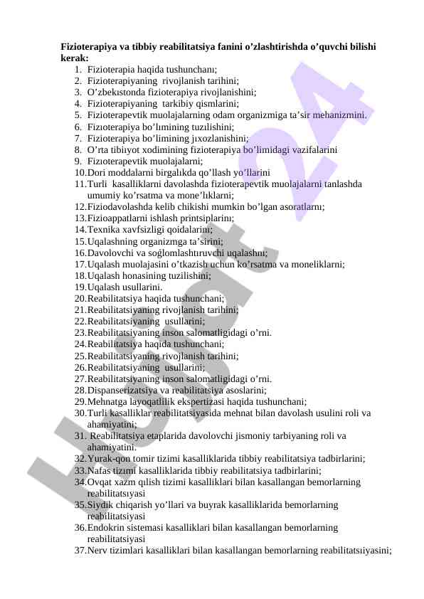 Fizioterapiya va reabilitatsiya fanining o'zlashtirilishi