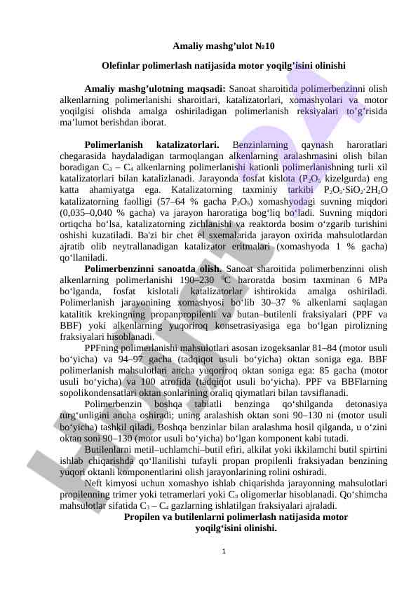 Amaliy mashg'ulot №10: olefinlar polimerlash