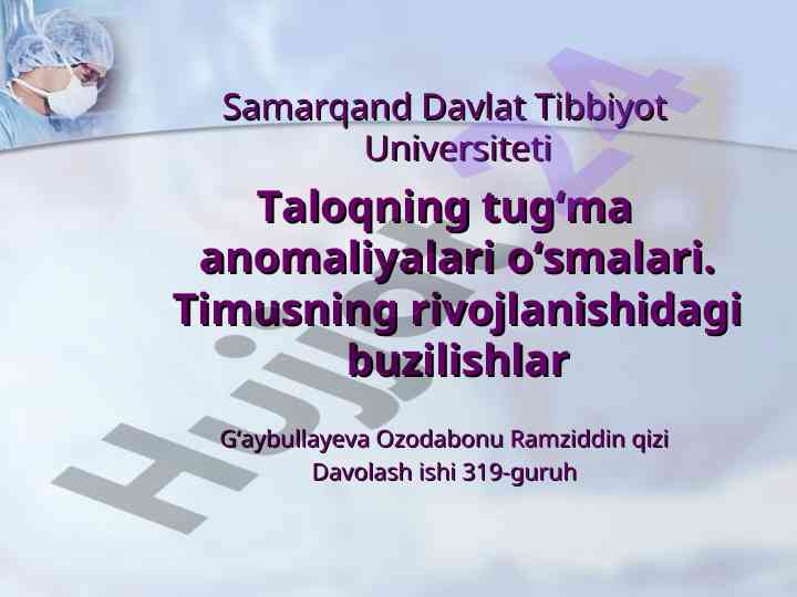 Taloq tug‘ma anomaliyalari va kasalliklari