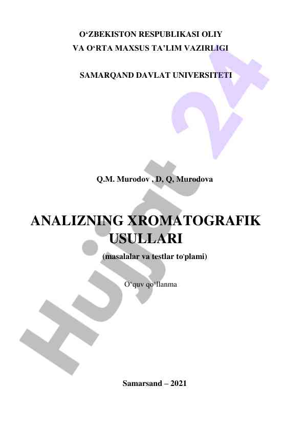 Analizning xromatografik usullari o‘quv qo‘llanma